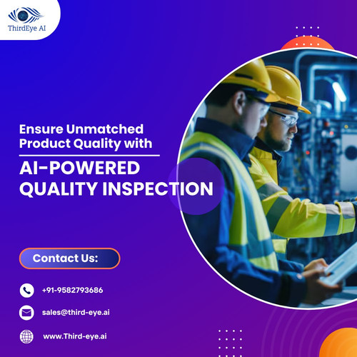 Ensure Unmatched Product Quality with AI-Powered Quality Inspection by ThirdEye AI.jpg