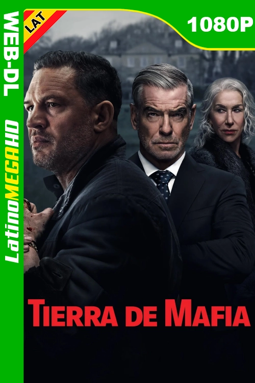 Tierra de Mafia (Serie) Temporada 1 (2025) Latino HD PMTP WEB-DL 1080P