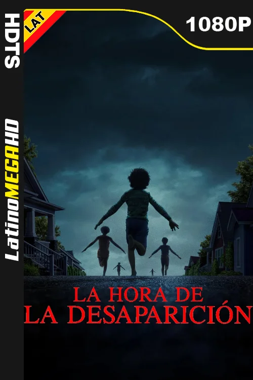 La hora de la desaparición (2025) Latino HD HDTS 1080P