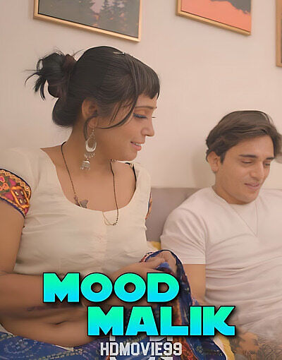 Mood Malik 2025 Hindi Hot Short Film 720p HDRip 400MB Download
