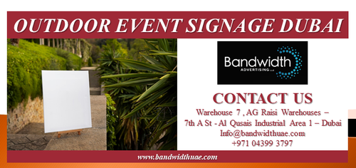 OUTDOOR EVENT SIGNAGE DUBAI.png