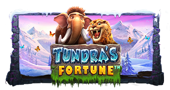 Tundra�s Fortune
