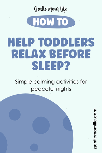 How to End Bedtime Battles with Toddlers 22.png