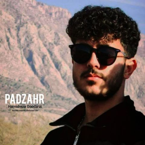 دانلود آهنگ حمیدرضا گودرزی به نام پاد زهر
