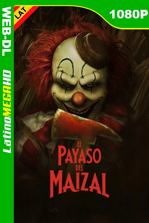 El Payaso del Maizal (2025) Latino HD WEB-DL 1080P