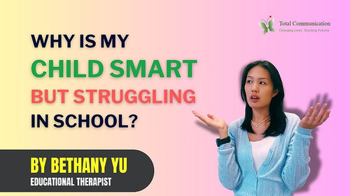 Why is my Child Smart but Struggling in School.jpg