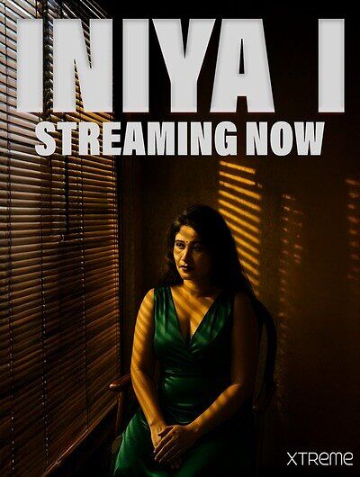 Iniya Uncut Part 1 2025 Xtreme Unrated Short Film