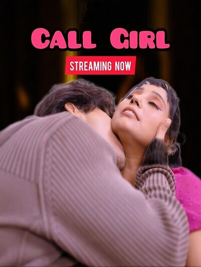 Call Girl 2025 Hindi UnRated Hot Short Film