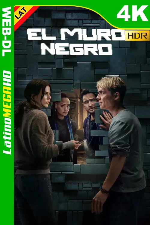 El muro negro (2025) Latino UltraHD HDR NF WEB-DL 2160P