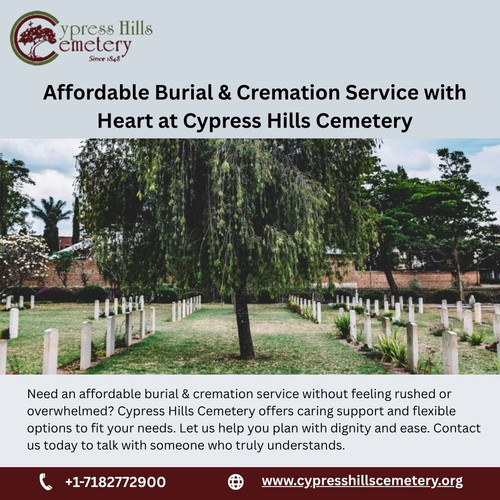 Affordable Burial & Cremation Service with Heart at Cypress Hills Cemetery (2).jpg