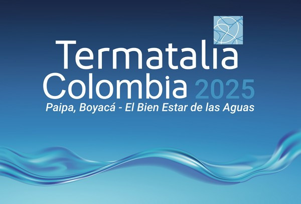 Termatalia Colombia 2025 se realizará en Paipa – Boyacá