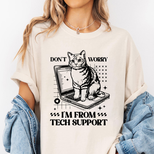 101. Mockup t shirt MK 1Mockup 2Don't Worry I'm From Tech Support Cat Black.jpg