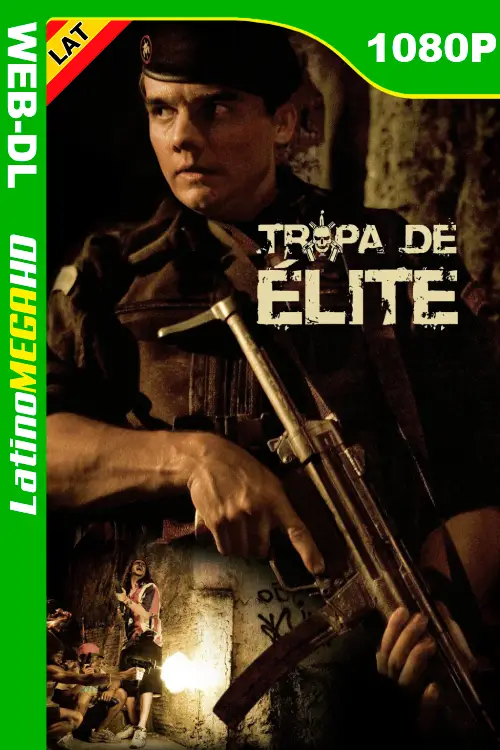 Tropa de Élite (2007) Latino HD WEB-DL 1080P
