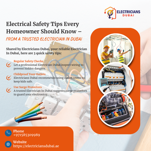 Electrical Safety Tips Every Homeowner Should Know – From a Trusted Electrician in Dubai.png
