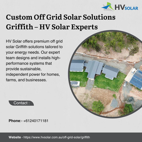 Custom Off Grid Solar Solutions Griffith – HV Solar Experts.jpg