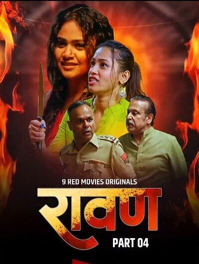 Ravan 2025 9redmovies E07-9 Web Series Download
