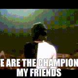 We Are The Champions