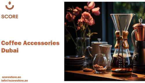 coffee accessories Dubai.jpg