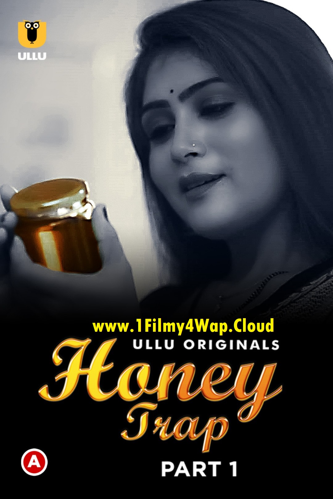 Honey Trap Part-2 (2022) Ullu Hindi Originals Web Series WEB-DL X264 AAC 1080p | 720p Download