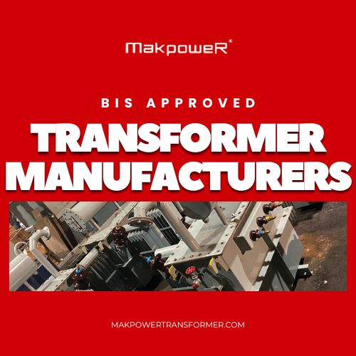 High-Quality Transformers from Leading BIS Approved Manufacturers in India.jpg