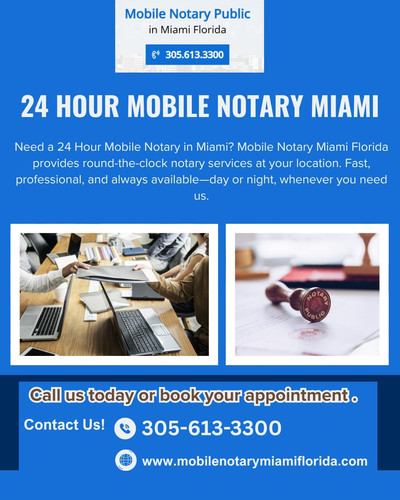 24 Hour Mobile Notary Miami.jpg
