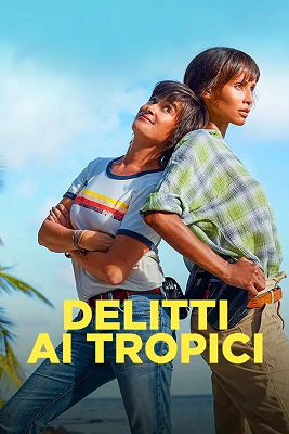 Delitti Ai Tropici - Stagione 5 (2025).mkv WEB-DL 1080p ITA FRE DDP5.1 H.264 [Completa]