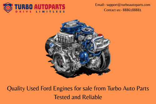 Quality Used Ford Engines for sale from Turbo Auto Parts Tested and Reliable.png