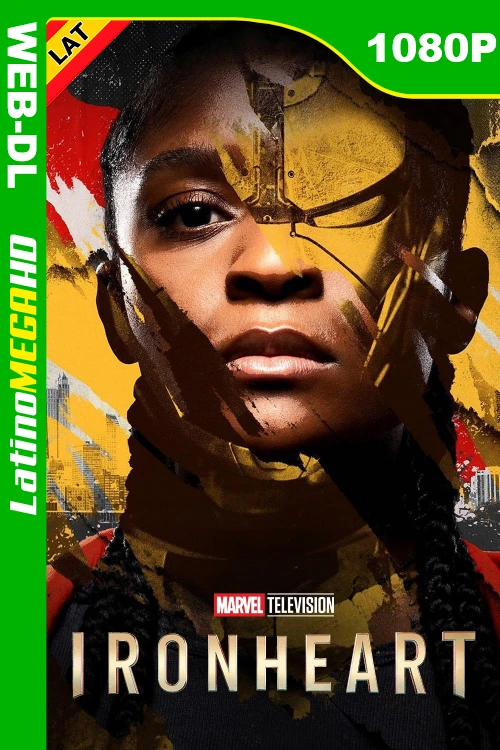 Ironheart (Serie) Temporada 1 (2025) Latino HD DSNP WEB-DL 1080P