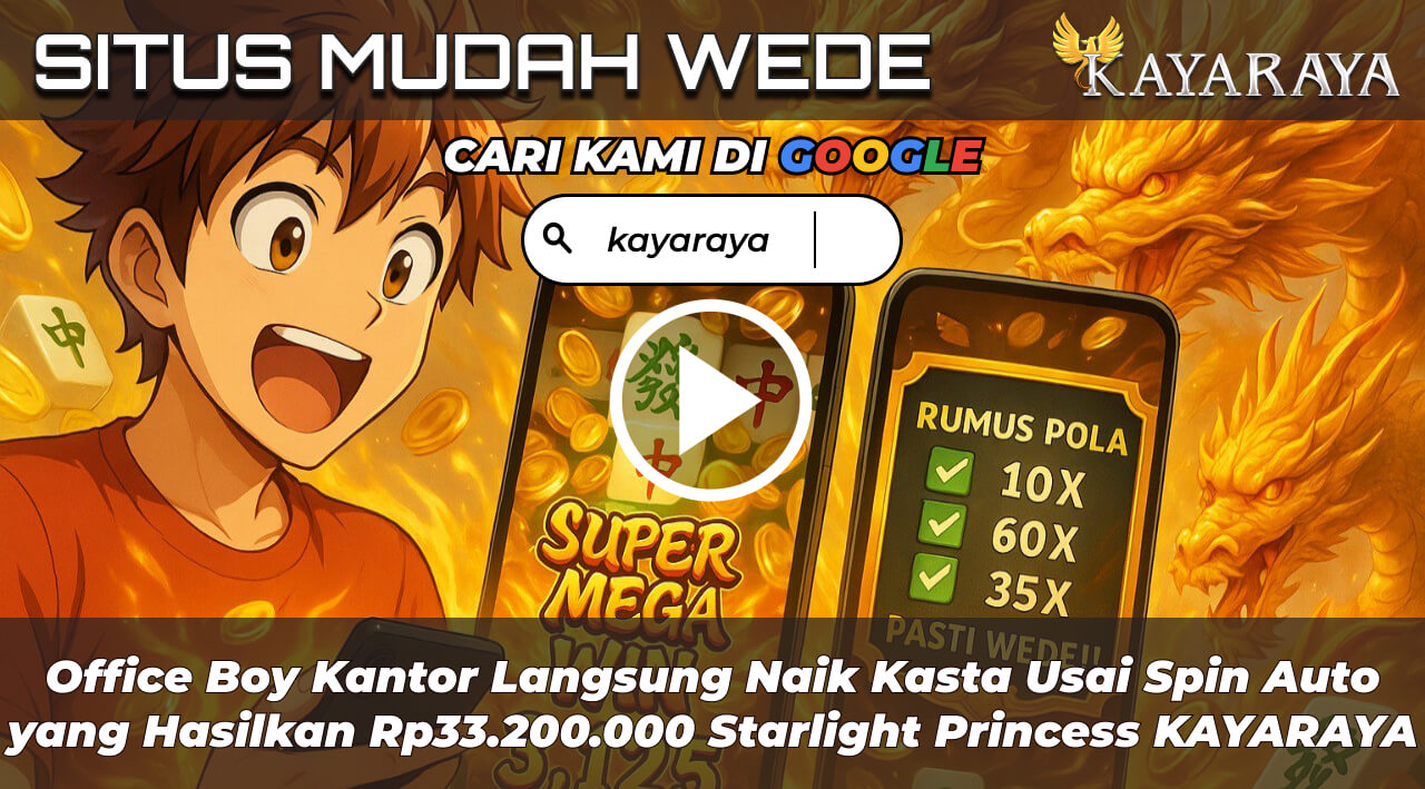 Office Boy Kantor Langsung Naik Kasta Usai Spin Auto yang Hasilkan Rp33.200.000 Starlight Princess KAYARAYA
