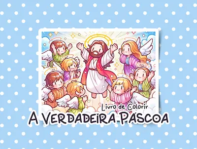28 A verdadeira Páscoa.webp