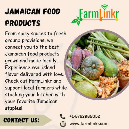 Looking to Find the Best Jamaican Food Products FarmLinkr Has You Covered.jpg