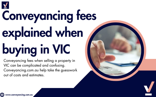 Conveyancing fees explained when buying in VIC.png