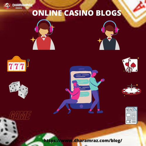 Online Casino Blogs | Casino Gaming Blogs | Dharamraz.jpg