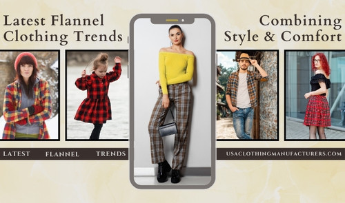 Latest Flannel Clothing Trends Combining Style and Comfort.jpg