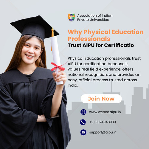 Why Physical Education Professionals Trust AIPU for Certification.jpg