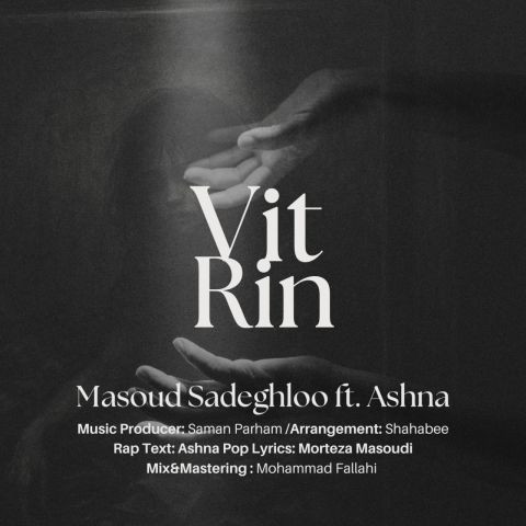 دانلود آهنگ مسعود صادقلو و آشنا به نام ویترین