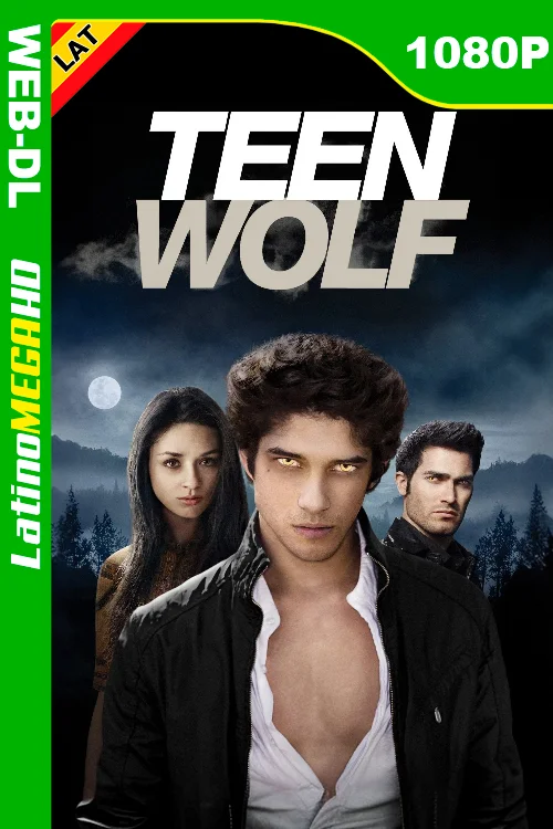 Teen Wolf (Serie) Temporada 1 (2011) Latino HD AMZN WEB-DL 1080P