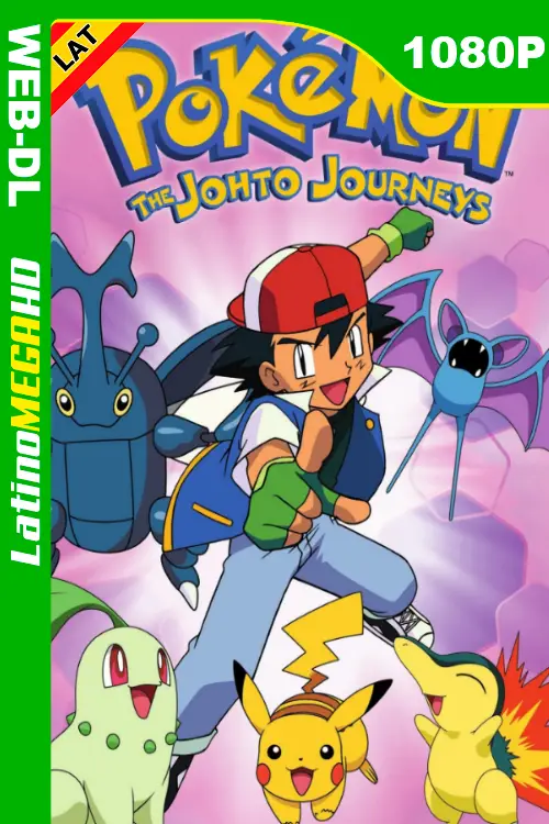 Pokémon: Los Viajes Johto (Serie) Temporada 1 (2000) Latino HD WEB-DL 1080P