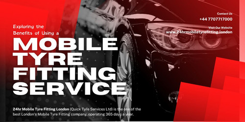 Exploring the Benefits of Using a Mobile Tyre Fitting Service.jpg