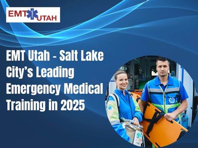 EMT Utah – Salt Lake City’s Leading Emergency Medical Training in 2025.jpg