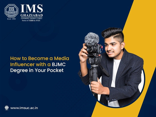 How to Become a Media Influencer with a BJMC Degree in Your Pocket.jpg