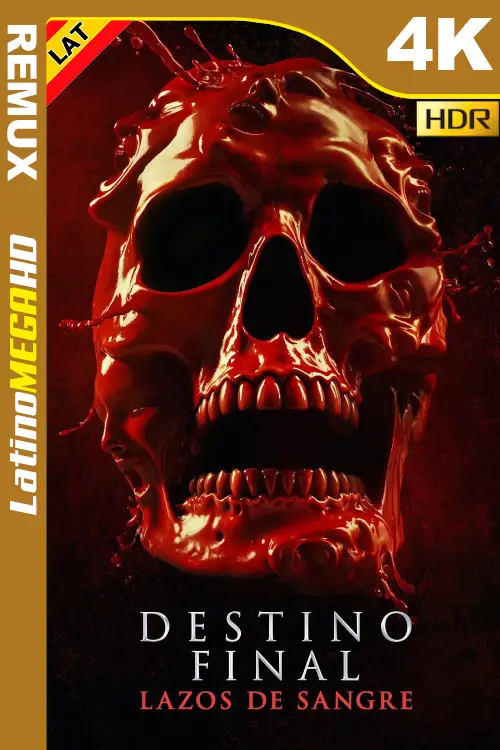 Destino Final: Lazos De Sangre (2025) Latino UltraHD HDR BDREMUX 2160P