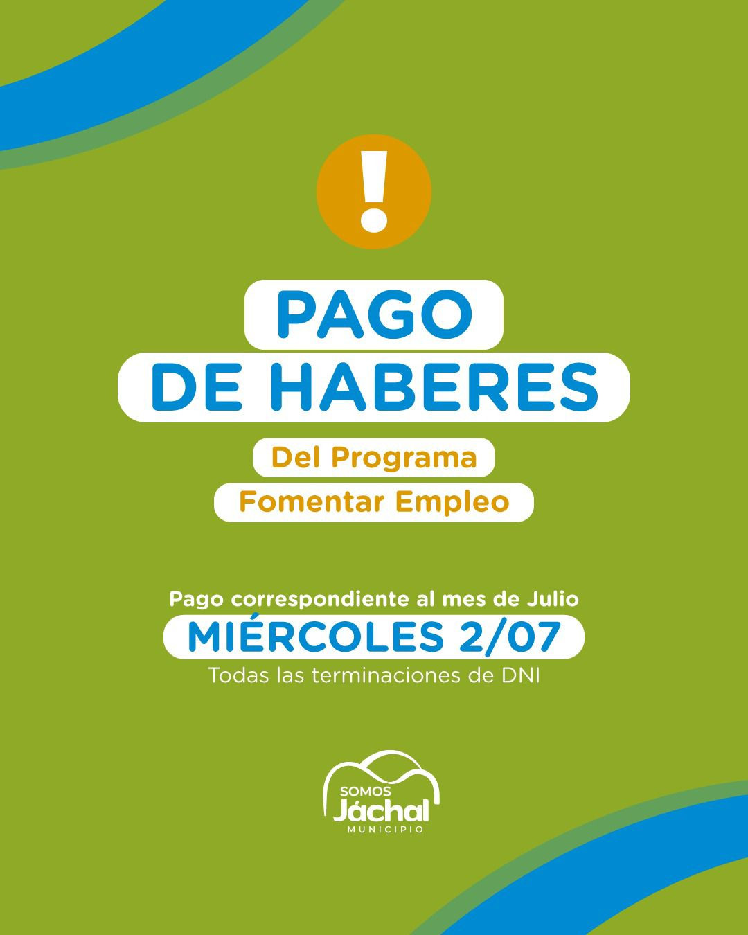JÁCHAL: pago de haberes del Programa Fomentar Empleo
