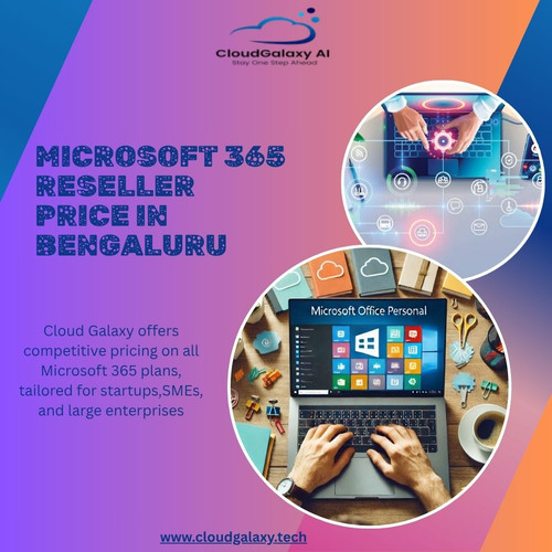 Best Microsoft 365 Reseller Price in Bengaluru: Cloud Galaxy.jpg