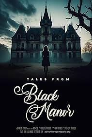 Tales From Black Manor (2025).jpg