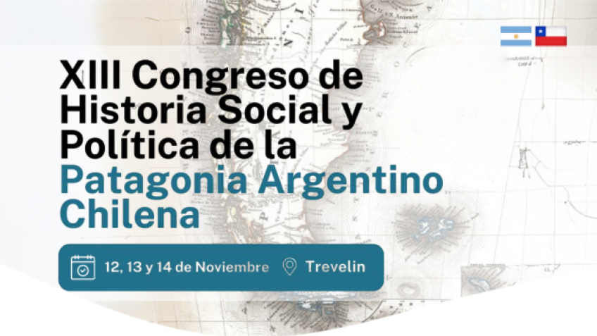 Avanza la organización del XIII Congreso de Historia Social y Política de la Patagonia Argentino-Chilena
