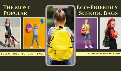 The Most Popular Eco-Friendly School Bags.jpg