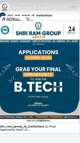 Applications are Closing Soon! Get Your Admission to B Tech from Shri Ram Group Jabalpur.jpg