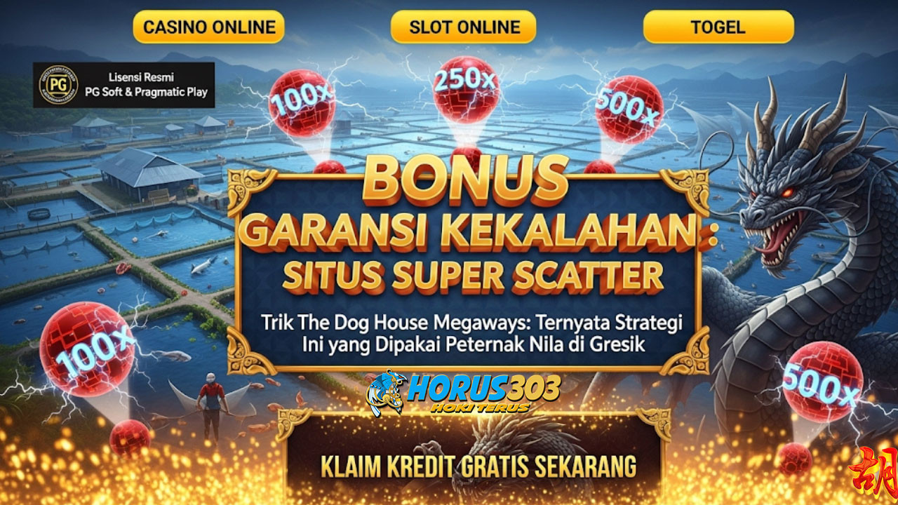 Trik The Dog House Megaways: Ternyata Strategi Ini yang Dipakai Peternak Nila di Gresik