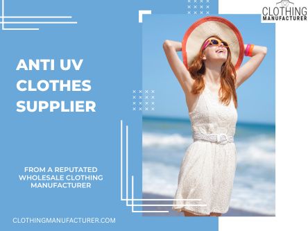 UPF Clothing Manufacturers – Style & Sun Safety.jpg